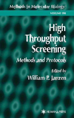 High Throughput Screening: Methods and Protocols