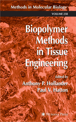 Biopolymer Methods in Tissue Engineering
