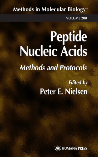 Peptide Nucleic Acids: Methods and Protocols