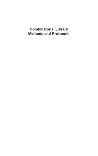 Combinatorial Library: Methods and Protocols