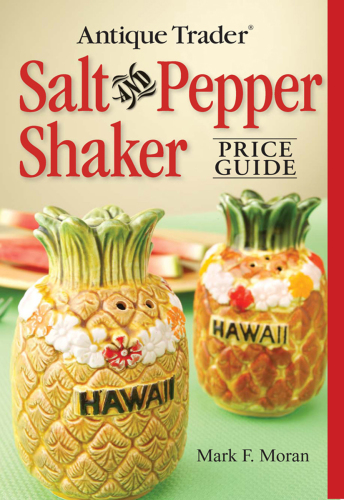 Antique Trader Salt And Pepper Shaker Price Guide