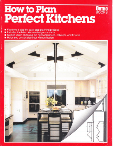 How to Plan Perfect Kitchens