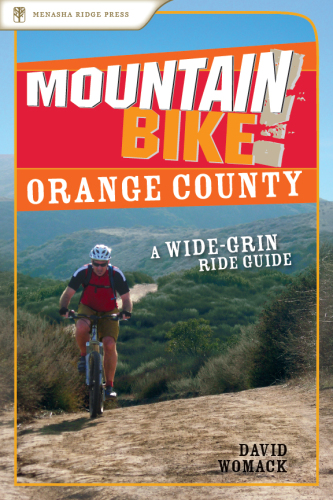 Mountain Bike! Orange County. A Wide-Grin Ride Guide