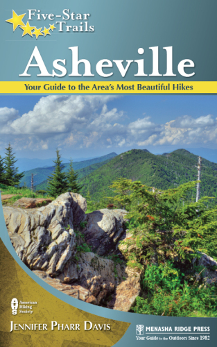 Asheville. Your Guide to the Area's Most Beautiful Hikes