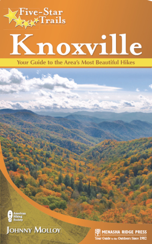 Five-star trails, Knoxville: your guide to the area's most beautiful hikes