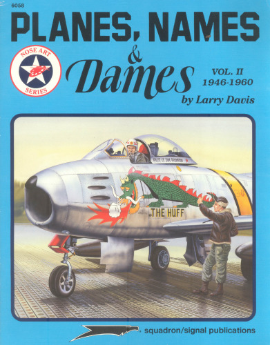 Planes, Names & Dames, Volume 2 : 1946-1960
