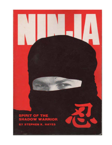 Ninja Volume 1: Spirit of the Shadow Warrior