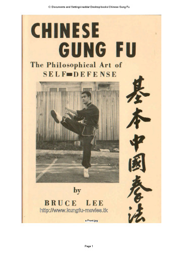 Chinese Gung Fu: the philosophical art of self defense