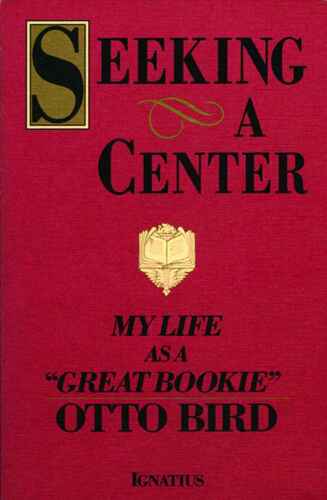 Seeking a Center: My Life As a "Great Bookie"