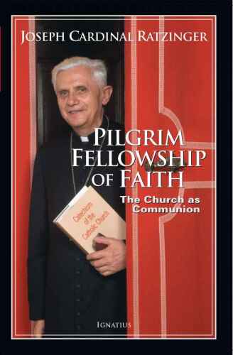 Pilgrim Fellowship of Faith: The Church as Communion