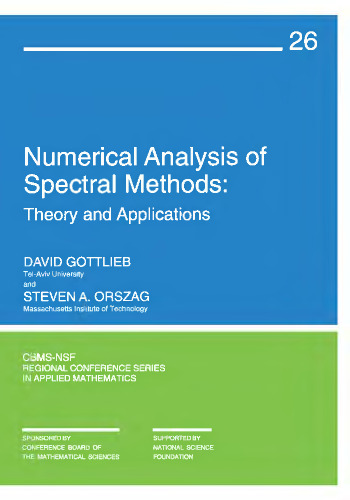 Numerical Analysis of Spectral Methods : Theory and Applications (CBMS-NSF Regional Conference Series in Applied Mathematics)