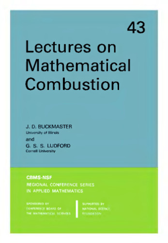 Lectures on Mathematical Combustion