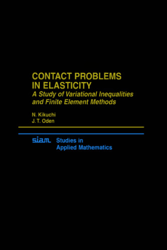 Contact Problems in Elasticity. A Study of Variational Inequalities and Finite Element Methods