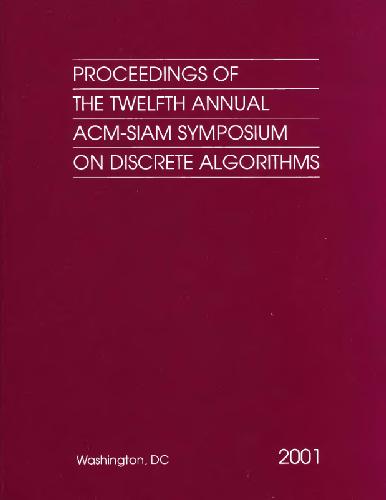 Proc. 12th annual ACM-SIAM symposium on discrete algorithms (SIAM 2001)
