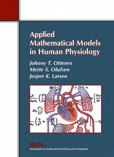 Applied mathematical models in human physiology