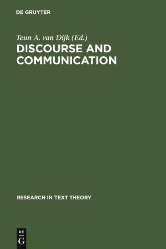 Discourse and communication : new approaches to the analysis of mass media discourse and communication