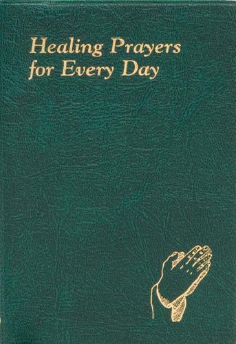 Healing Prayers for Everyday