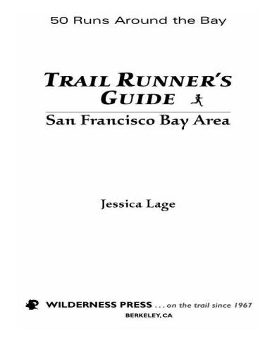 Trail Runners Guide: San Francisco Bay Area