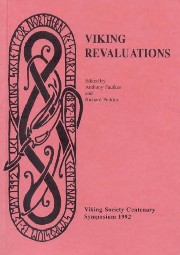 Viking revaluations: Viking Society Centenary Symposium, 14-15 May 1992