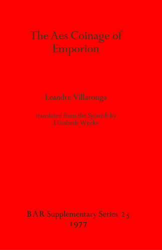 The Aes Coinage of Emporion