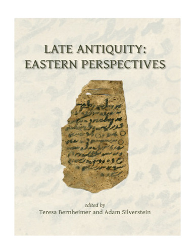 Late Antiquity: Eastern Perspectives