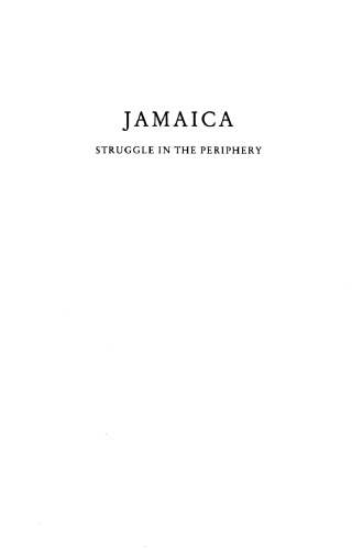 Jamaica: Struggle in the Periphery