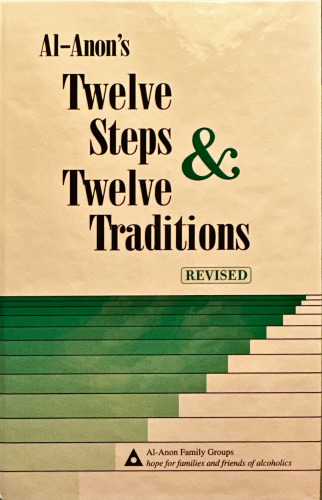 Al-Anon's Twelve Steps & Twelve Traditions (Revised) (B-8)