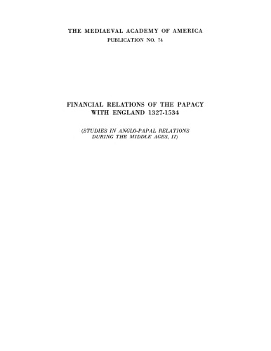 Financial relations of the papacy with England, Vol. 2