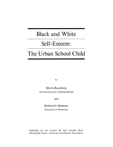 Black and white self-esteem: the urban school child
