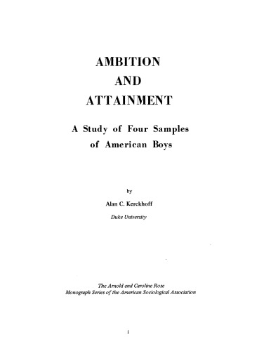 Ambition and attainment: a study of four samples of American boys