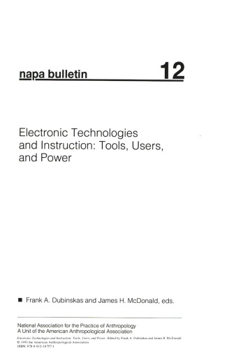 Electronic Technologies and Instruction: Tools, Users, and Power