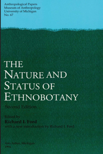 The Nature and Status of Ethnobotany, 2nd ed