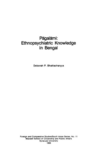 Pagalami: Ethnopsychiatric Knowledge in Bengal