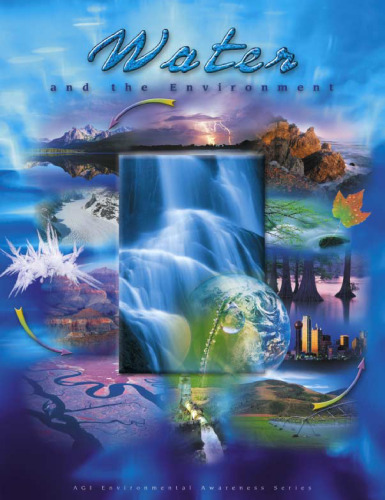 Water and the Environment (AGI Environmental Awareness Series)