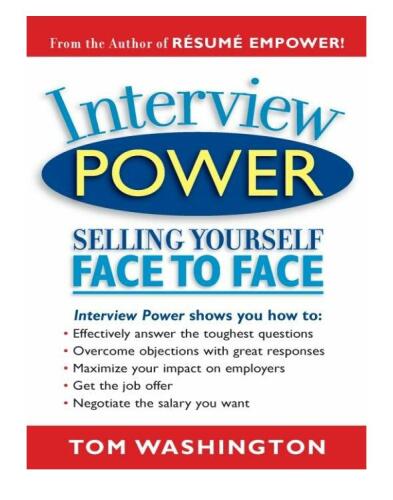 Interview Power: Selling Yourself Face to Face