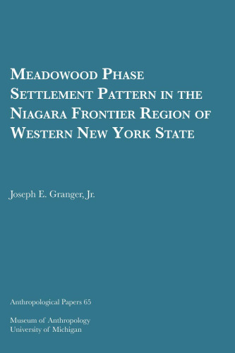 Meadowood Phase Settlement Pattern in the Niagara Frontier Region of Western New York State