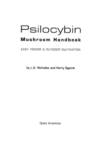 Psilocybin Mushroom Handbook: Easy Indoor and Outdoor Cultivation