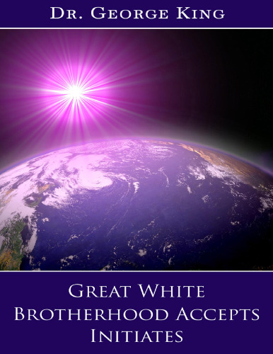 Great White Brotherhood Accepts Initiates