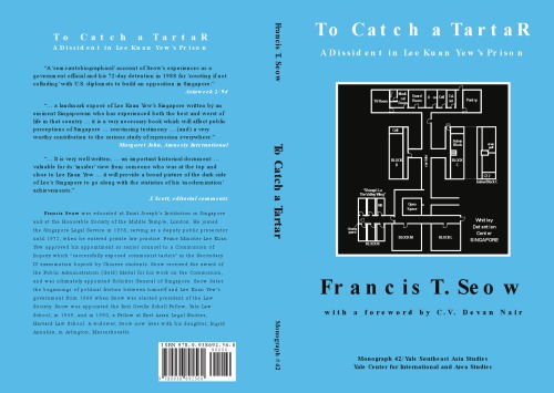 To Catch a Tartar: A Dissident in Lee Kuan Yew's Prison