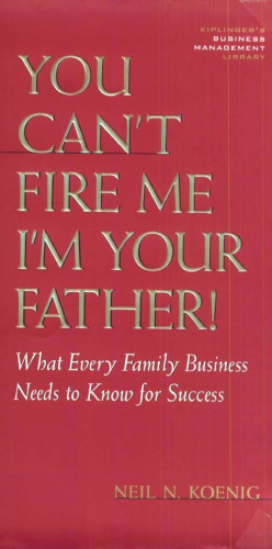 You Can't Fire Me, I'm Your Father
