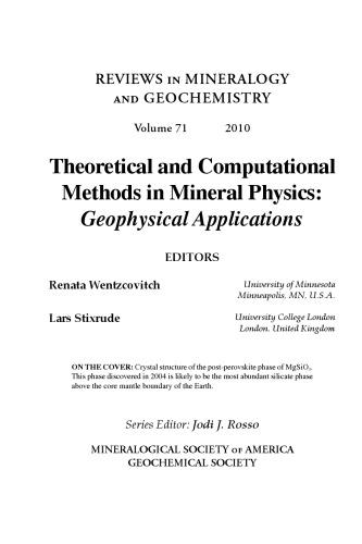 Theoretical and Computational Methods in Mineral Physics - Geophysical Applications