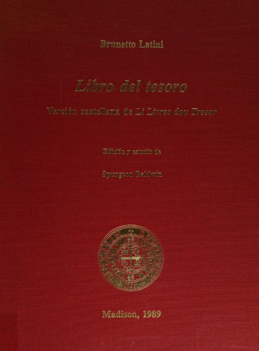 Libro del tesoro : versión castellana de "Li livres dou Tresor"