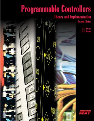 Programmable Controllers Theory and Implementation