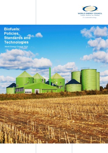 Biofuels: Policies, Standards and Technologies