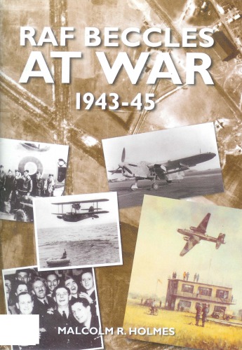 RAF Beccles at war, 1943-45