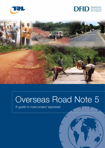 A guide to road project appraisal.