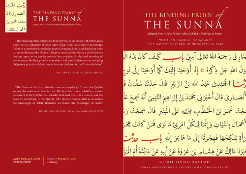 Sunna Notes Volume 3: The Binding Proof of the Sunnah