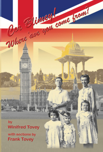 Cor blimey!: where 'ave you come from?