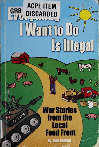Everything I want to do is illegal