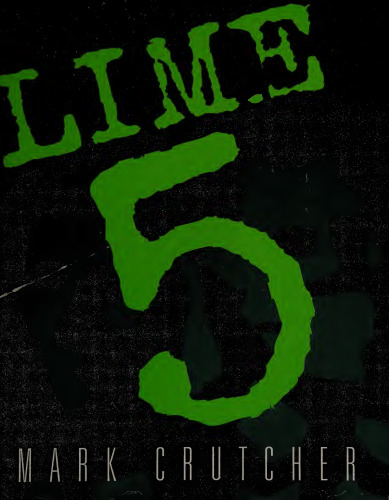Lime 5: Exploited by Choice